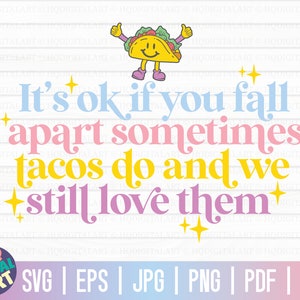 It&#39;s ok if you fall apart sometimes SVG / Funny mental health SVG / Free Commercial Use / Cut Files for Cricut / Instant Download