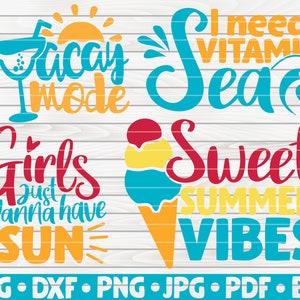 K&ouml;nnte beinhalten: Ein Set mit vier SVG-Schnittdateien zum Thema Sommer. Die Designs beinhalten ein Cocktailglas mit dem Text "Vacay Mode", eine Welle mit dem Text "I Need Vitamin Sea", ein M&auml;dchen mit dem Text "Girls Just Wanna Have Sun" und eine Eist&uuml;te mit dem Text "Sweet Summer Vibes".
