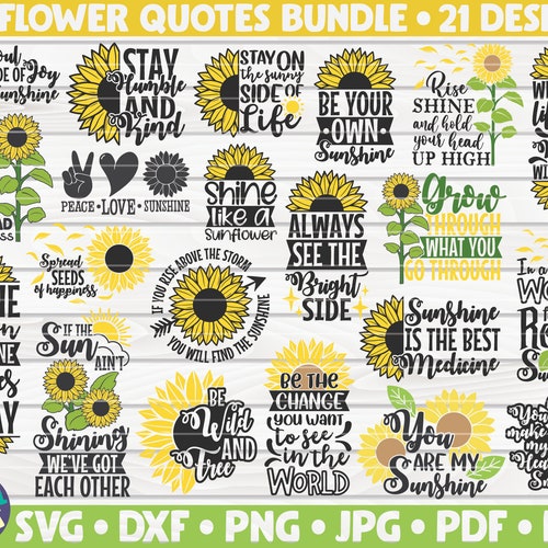 Sunflower Quotes Bundle SVG 21 Designs Cut File Clipart | Etsy