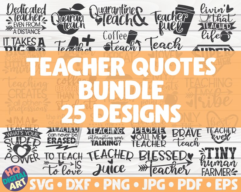 Download Commercial Use Instant Download 25 Designs Vector Printable Cut File Teacher Quotes Svg Bundle Clipart Clip Art Art Collectibles Vadel Com