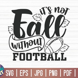 Het is niet vallen zonder voetbal SVG/voetbal SVG/cut-bestand/clipart/afdrukbaar/vector/commercieel gebruik/instant download