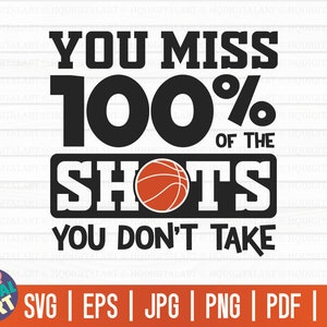 Je mist 100% van de foto's die je niet maakt SVG / Basketbal SVG / Cut File / clipart / printbaar / vector / commercieel gebruik / instant download