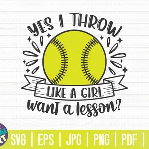 Ja, ich werfe gerne ein Mädchen eine Lektion? SVG / Softball SVG / geschnittene Datei / Clipart / printable / Vektor / kommerzielle Nutzung / sofortiger Download