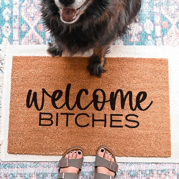 Welcome Bitches Doormat, Funny Adult Doormat, Funny Welcome Mat, Front Door Mat, Front Door Decor, Housewarming Gifts, Funny Doormat Custom