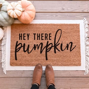 Hey There Pumpkin Doormat, Fall Welcome Mat, Fall Decor, Funny Doormat, Funny Welcome Mat, Halloween Doormat, Fall Door Mat, Hello Pumpkin image 1