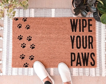 Wipe Your Paws Doormat, Dog Paws Doormat, Dog Doormat, Funny Doormat, Welcome Mat, Wipe Your Paws Mat, Funny Welcome Mat, Custom Doormat