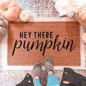 Hey There Pumpkin Doormat, Fall Welcome Mat, Fall Decor, Funny Doormat, Funny Welcome Mat, Halloween Doormat, Fall Door Mat, Hello Pumpkin image 1