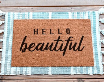 Hello Beautiful Doormat, Cute Doormat, Funny Welcome Mat, Custom Doormat, Personalized Doormat, Funny Doormat, Funny Door Mat