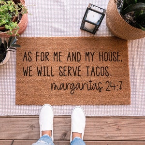 As For Me And My House Doormat, Funny Doormat, Funny Welcome Mat, Housewarming Gift, Taco Doormat, Cute Doormat, Farmhouse Doormat, Door Mat