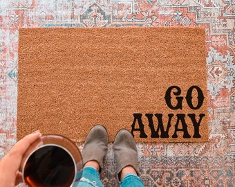 Go Away Doormat, Go Away Door Mat, Custom Doormat, Custom Door Mat, Funny Doormat, Personalized Doormat, Custom Welcome Mat, Funny Door Mat