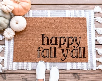 Happy Fall Yall Doormat, Fall Welcome Mat, Fall Decor, Funny Doormat, Funny Welcome Mat, Halloween Doormat, Fall Door Mat, Fall Doormat