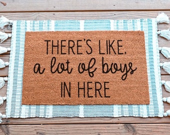 Theres Like A Lot Of Boys In Here Doormat, Funny Doormat, Funny Welcome Mat, Front Door Mat, Custom Doormat, Cute Door Mat, Funny Door Mat