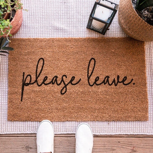 Please Leave Doormat Go Away Doormat Funny Doormat Door Etsy
