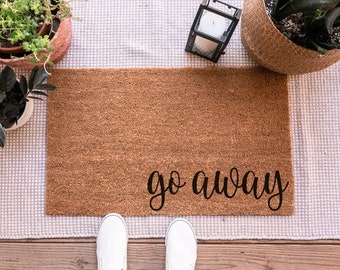 Go Away Doormat, Go Away Door Mat, Custom Doormat, Custom Door Mat, Funny Doormat, Personalized Doormat, Custom Welcome Mat, Funny Door Mat