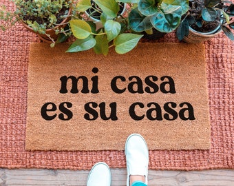 Mi Casa Es Su Casa Door Mat, Espanol Door Mat, Funny Doormat, Funny Welcome Mat, Housewarming Gift, Spanish Doormat, Hispanic Closing Gift