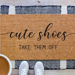 Cute Shoes Take Them Off Doormat, Cute Doormat, Funny Welcome Doormat, Front Porch Decor, Lose The Shoes, No Shoes Mat, Housewarming Gift