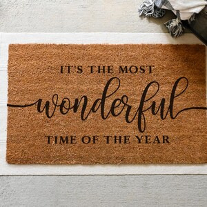 Most Wonderful Time Of The Year Doormat.  Coir doormat.