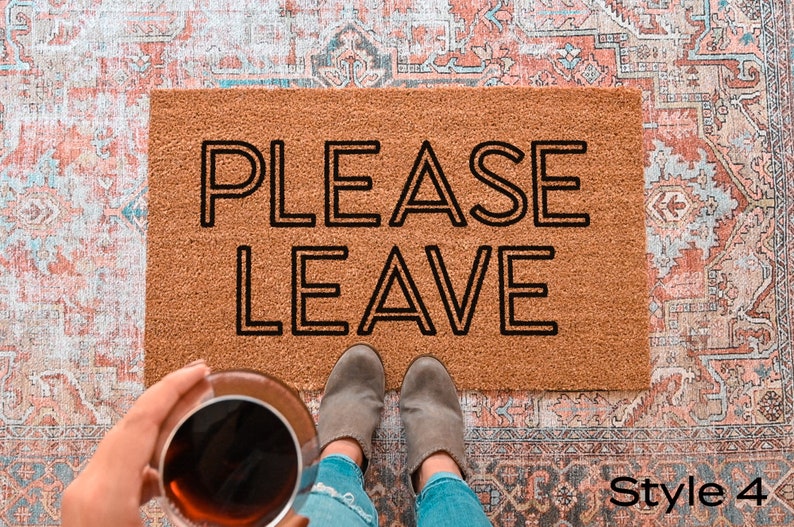 Please Leave Doormat, Go Away Doormat, Funny Doormat, Door Mat, Funny Welcome Mat, Personalized Doormat, Custom Doormat, No Soliciting Sign Style 4