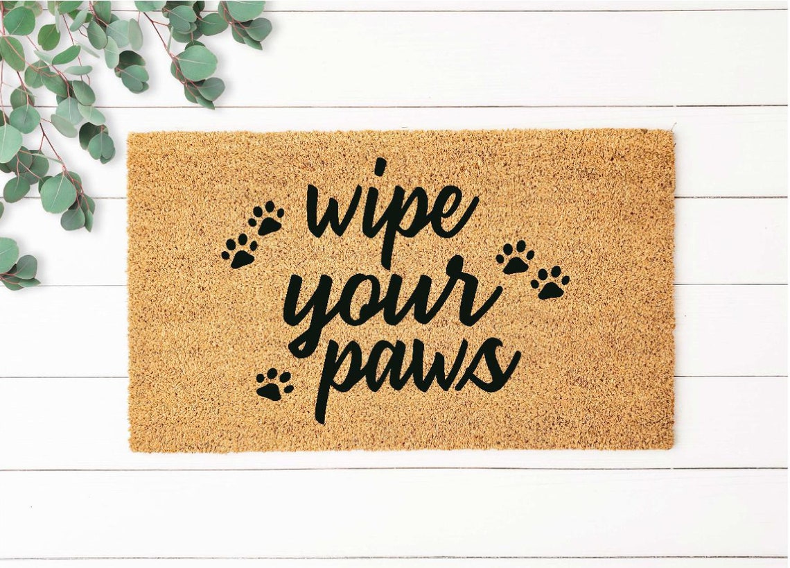 Wipe Your Paws Doormat Dog Paws Doormat Dog Doormat Funny Etsy