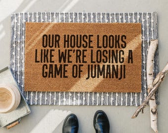 Jumanji Doormat, Funny Doormat, Funny Welcome Mat, Cute Doormat, Personalized Doormat, Custom Doormat, Mothers Day Gift, Funny Door Mat