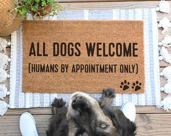 Funny Dog Welcome Mat: "Humans By Appointment Only" Coir Doormat