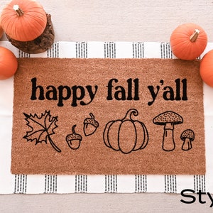 Happy Fall Yall Doormat, Fall Welcome Mat, Fall Decor, Funny Doormat, Funny Welcome Mat, Halloween Doormat, Fall Door Mat, Fall Doormat image 2