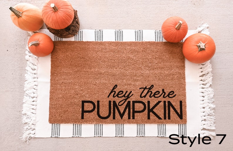 Hey There Pumpkin Doormat, Fall Welcome Mat, Fall Decor, Funny Doormat, Funny Welcome Mat, Halloween Doormat, Fall Door Mat, Hello Pumpkin image 7