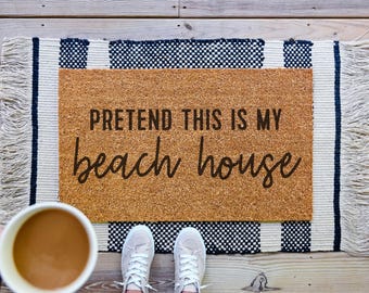 Tapis d'entrée « Imaginez que c'est ma maison de plage », tapis de bienvenue humoristique, tapis d'entrée personnalisé, cadeau pour maman, cadeau de pendaison de crémaillère, extérieur
