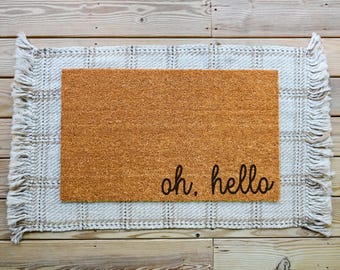 Oh Hello Doormat, Coir Welcome Door Mat, Front Porch Decor, Housewarming Gift