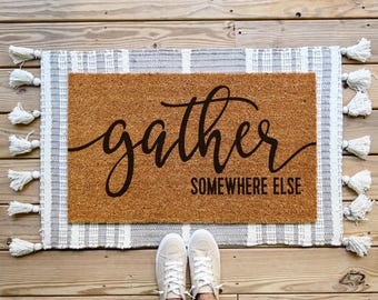 Gather Somewhere Else Doormat, Funny Welcome Coir Door Mat, Entryway Decor
