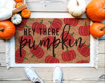 Hey There Pumpkin Doormat, Fall Welcome Mat, Fall Decor, Funny Doormat, Funny Welcome Mat, Halloween Doormat, Fall Door Mat, Hello Pumpkin