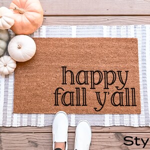 Happy Fall Yall Doormat, Fall Welcome Mat, Fall Decor, Funny Doormat, Funny Welcome Mat, Halloween Doormat, Fall Door Mat, Fall Doormat image 4