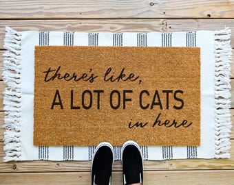 Theres Like A Lot Of Cats In Here Doormat, Funny Cat Doormat, Custom Welcome Mat, Cat Door Mat, Gift for Cat Lover, Personalized Doormat