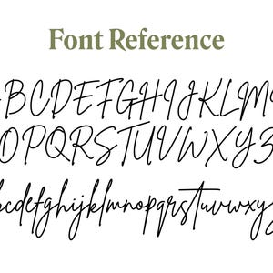 May include: Font reference image showing the uppercase and lowercase letters of the alphabet in a handwritten script font.