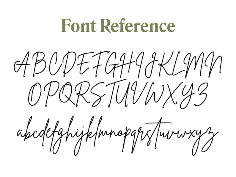 May include: Font reference image showing the uppercase and lowercase letters of the alphabet in a handwritten script font.