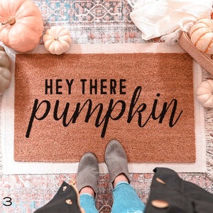 Hey There Pumpkin Doormat, Fall Welcome Mat, Fall Decor, Funny Doormat, Funny Welcome Mat, Halloween Doormat, Fall Door Mat, Hello Pumpkin image 3