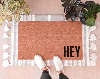 Hey Doormat, Custom Doormat, Custom Door Mat Funny Doormat Personalized Doormat Hello Doormat Custom Welcome Mat Cute Doormat Funny Door Mat