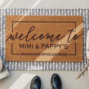 custom grandparents doormat that says welcome to nana and papa's house. Grandkids spoiled here