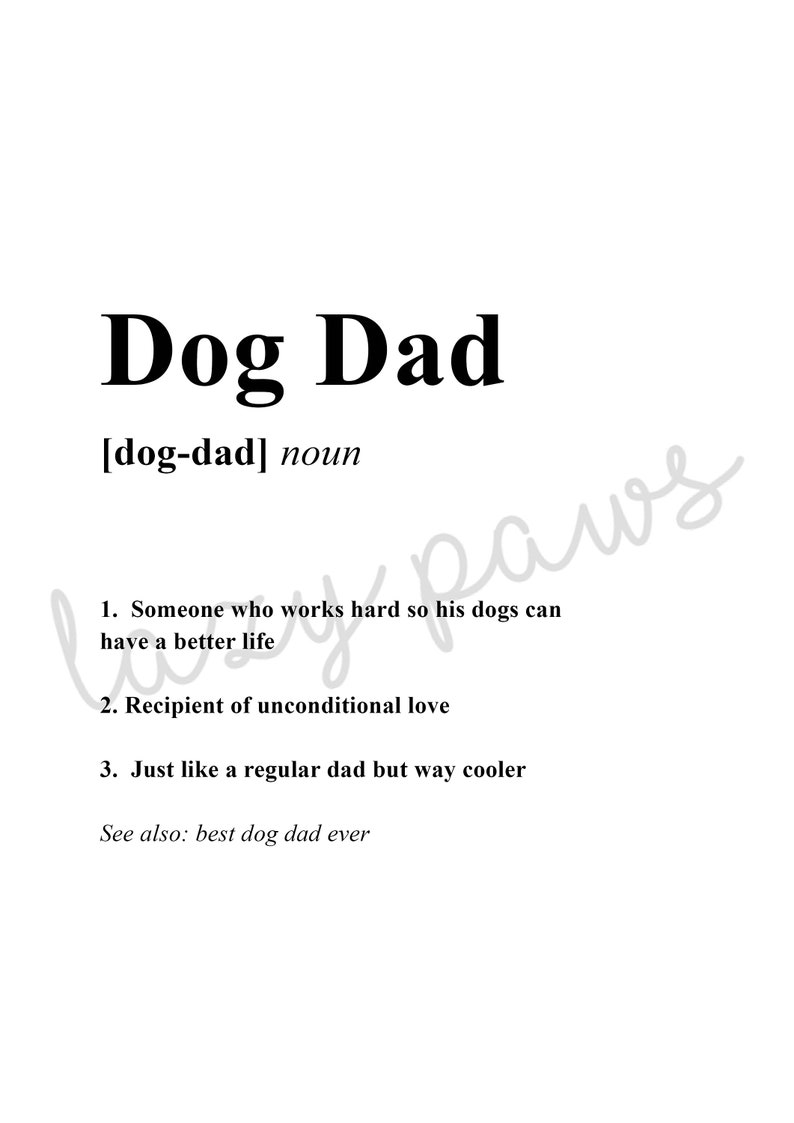 Dog Dad Dictionary Definition A4 Pet Quote Print Digital Etsy UK