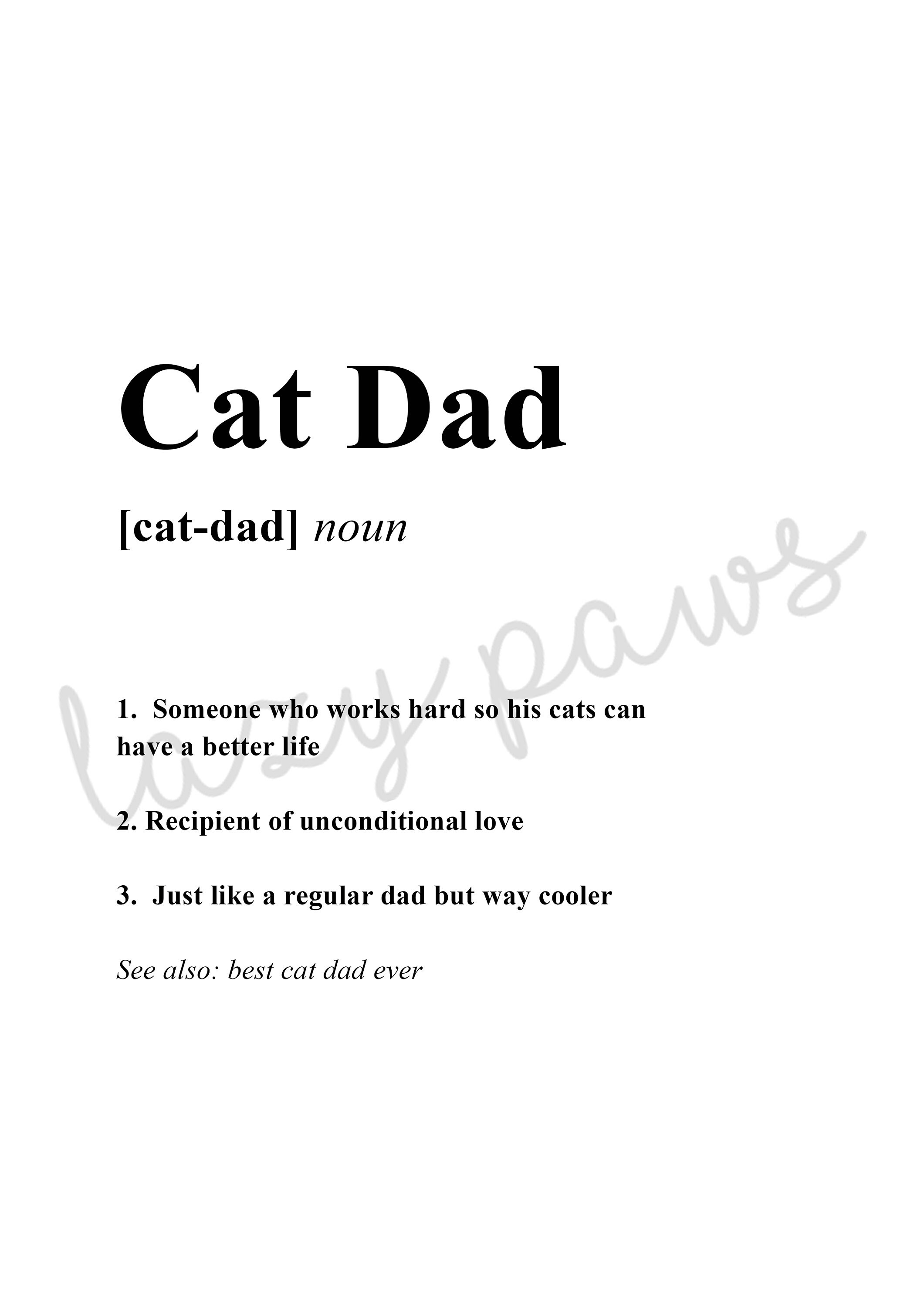 Cat Dad Dictionary Definition A4 Pet Quote Print Digital Etsy UK