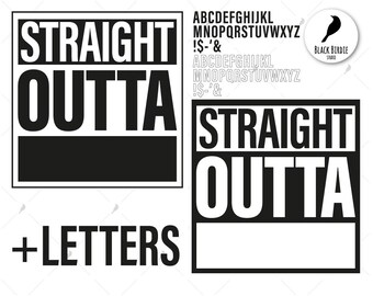 Straight outta svg, straight outta clipart, straight svg, straight clipart, font letters svg for cricut – eps, dxf, png, pdf, svg files