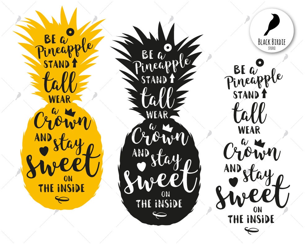 Download Be a pineapple svg be a pineapple clipart quote stand tall ...