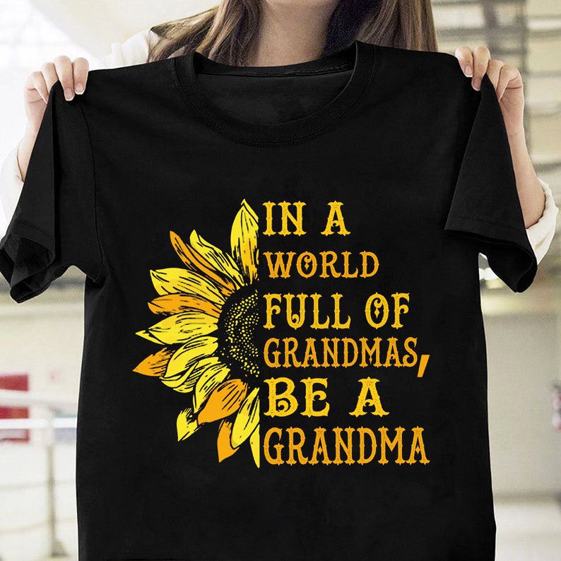 In A world Full Of Grandmas Be A Grandma svg Grandma | Etsy