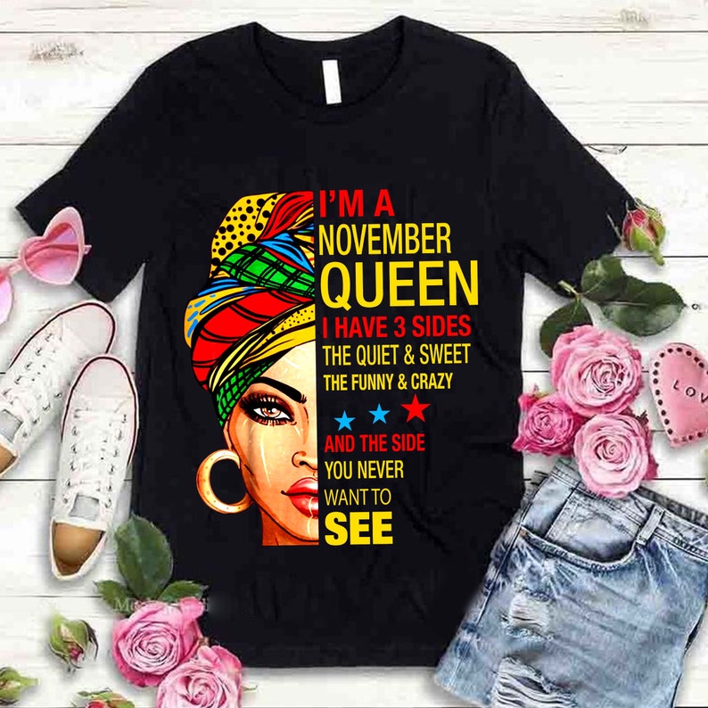I'm A November Queen SVG I'm A November Queen I Have Etsy