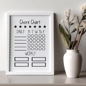May include: A white framed chore chart with black text and stars. The chart is divided into sections for daily and weekly chores. The daily section has a grid with days of the week and circles for marking off tasks. The weekly section has two blank rectangles for writing in chores.