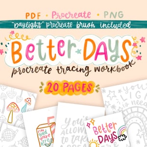 Better Days Procreate Lettering / Workbook / Tracing / Coloring Book / ipad tools / Apple Pencil / Lettering / iPad Lettering / Art