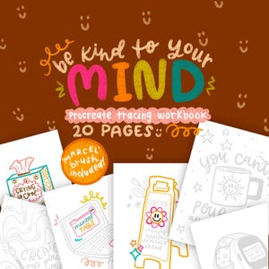 May include: A digital workbook for Procreate with 20 pages of tracing activities. The workbook features illustrations with a mental health theme, including a box of tissues with the text "Crying is cool!" and a laptop with the text "Mental Tabs". The workbook also includes a "Marcel brush" for use in Procreate.