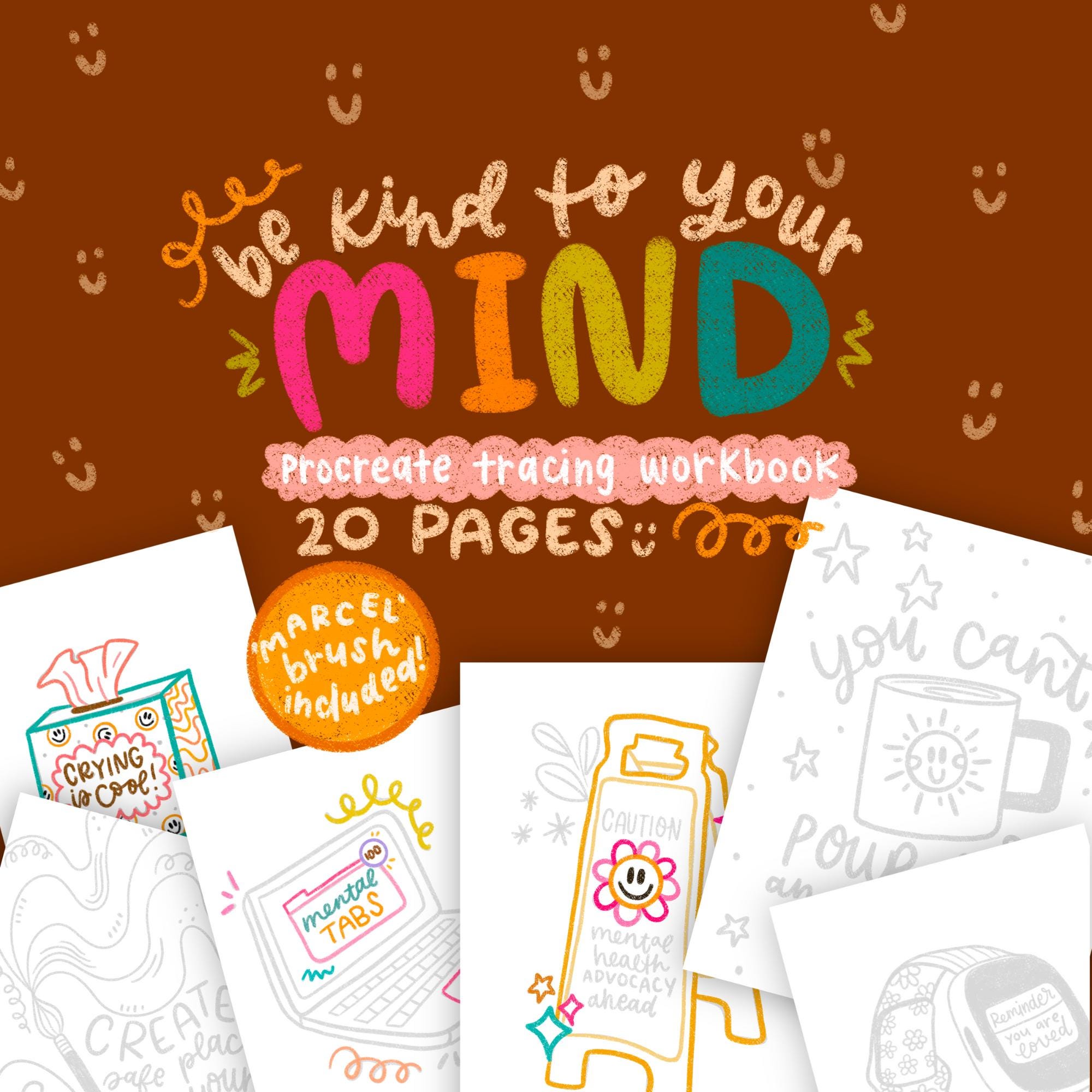 Kind to Your Mind Procreate Lettering Workbook – Tracing, Coloring & iPad Calligraphy Practice