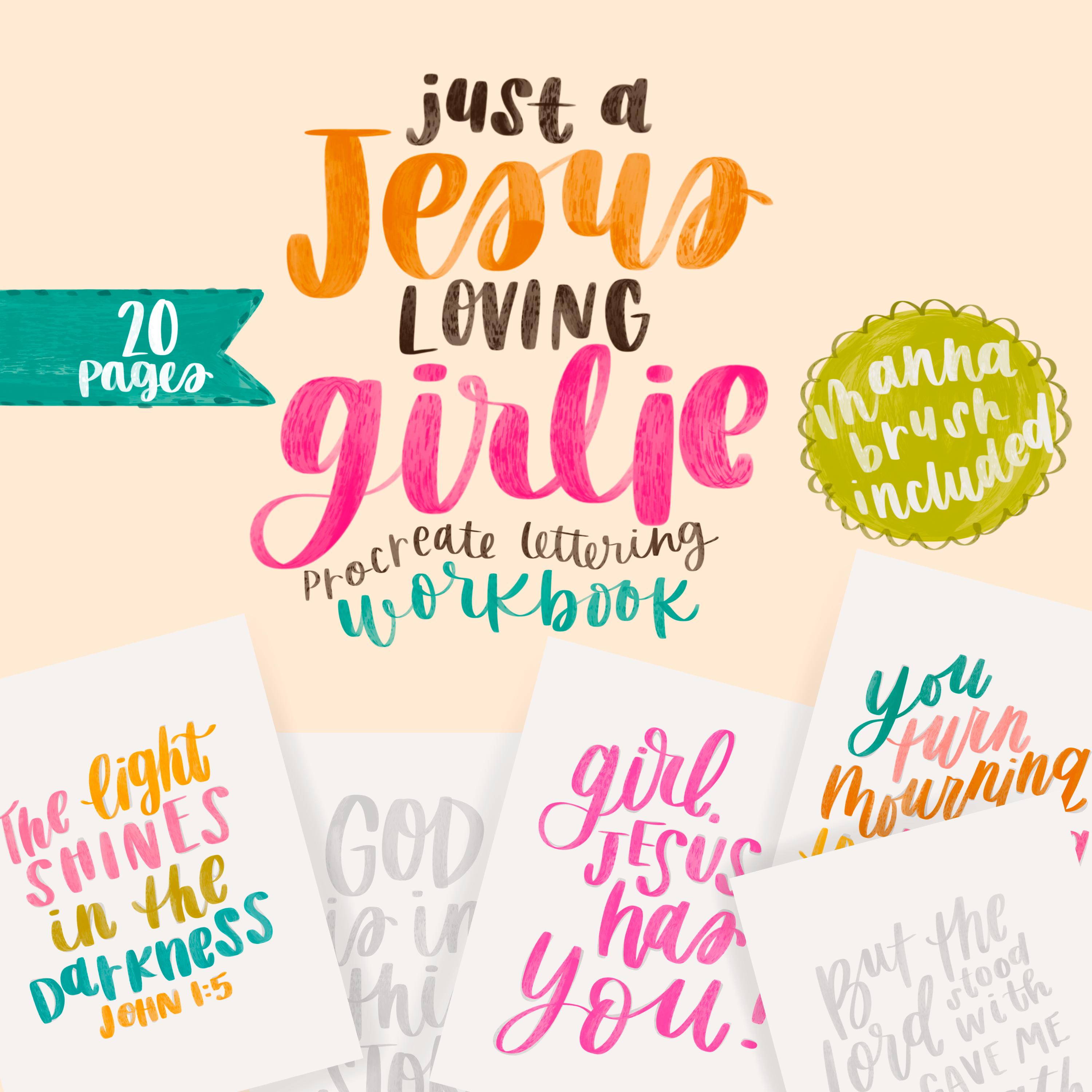 Just a Jesus Loving Girlie Lettering Workbook/Digital Download/ iPad Lettering /Procreate