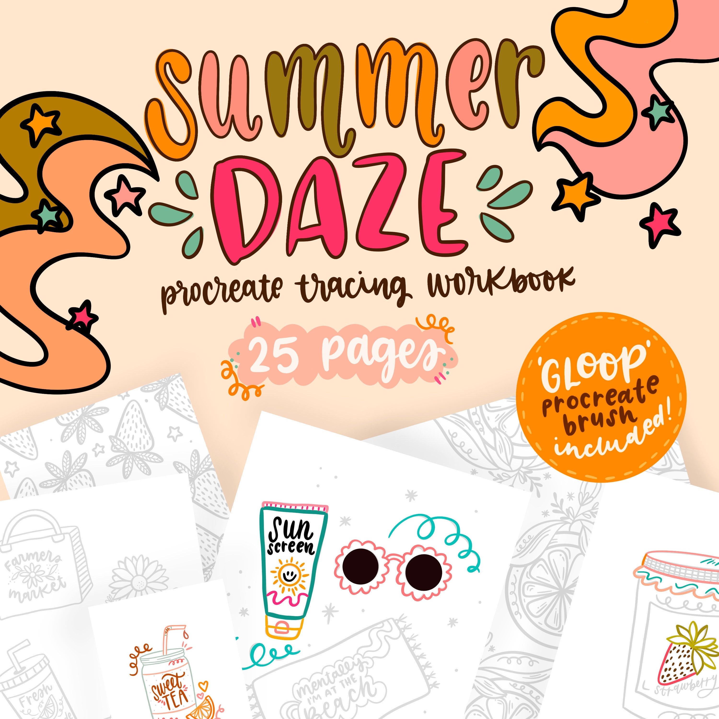 Summer Daze Procreate Tracing Workbook + GLOOP Brush | 25-Page Lettering & Drawing Practice